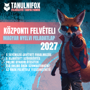 Központi felvételi - felkészítő a magyar nyelvi feladatlapra (2027)